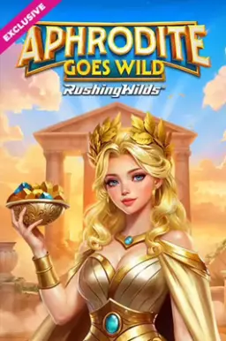 Aphrodite Goes Wild Rushingwilds